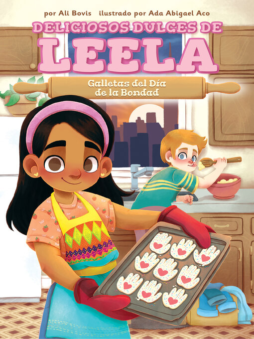 Title details for Galletas del Día de la Bondad (Kindness Day Cookies) by Ali Bovis - Available